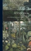 Addisonia: Colored Illustrations and Popular Descriptions of Plants, Volumes 5-6