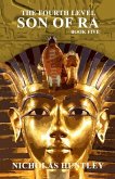 The Fourth Level - Book Five - Son of Ra