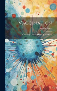 Cover Vaccination: Its Necessity, Control, Efficiency, and Safety
