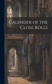Calender of the Close Rolls
