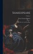 Shakespeare: His Life, Art, And... - Bild 1