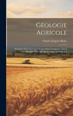 Géologie Agricole - Risler, Charles Eugene