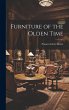 Furniture of the Olden Time - Bild 1