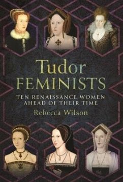 Tudor Feminists - Wilson, Rebecca