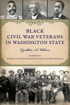 Black Civil War Veterans in Washington State - Wilson, Cynthia A