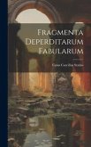 Fragmenta Deperditarum Fabularum