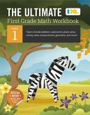 The Ultimate Grade 1 Math Workbook