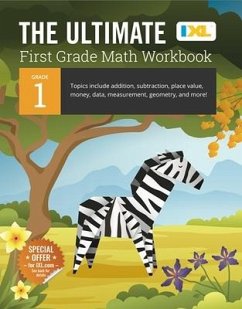 The Ultimate Grade 1 Math Workbook - Learning, Ixl