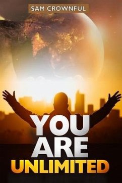 You Are Unlimited - Crownful, Sam