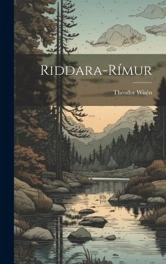 Riddara-Rímur - Wisén, Theodor
