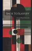 Back To Slavery