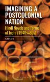 Imagining a Postcolonial Nation (eBook, PDF) Imagining a Postcolonial Nation (eBook, PDF)