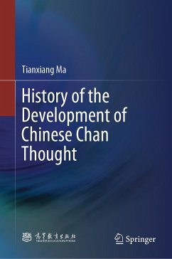 History of the Development of Chinese Chan Thought (eBook, PDF) - Ma, Tianxiang