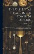 The Old Royal Plate in the Tower of... - Bild 1
