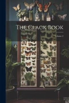 The Clack Book; Volume 2 - Anonymous