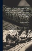 Cahiers De Remarqves Svr L'orthographe Françoise Pour Estre Examinez Par Chacun De Messieurs De L'academie: Avec Des Observations De Bossuet, Pellisso