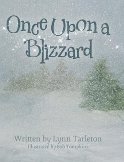 Once Upon a Blizzard - Tarleton, Lynn