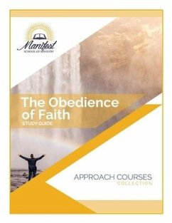 The Obedience of Faith - Bowen, Wendy