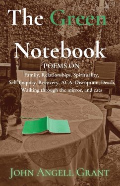 The Green Notebook - Angell Grant, John