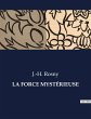 LA FORCE MYSTÉRIEUSE - Bild 1