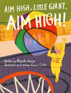 Aim High, Little Giant, Aim High! - García, Bobbito