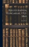 Bibliographia Hungariae, 1712-1860