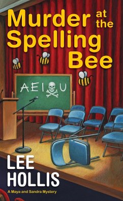 Murder at the Spelling Bee - Hollis, Lee