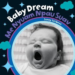 Baby Dream (Bilingual Hmong & English) Cover Baby Dream (Bilingual Hmong & English)