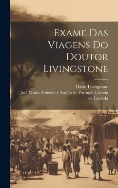 Exame Das Viagens Do Doutor Livingstone - Livingstone, David