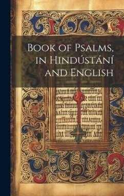 Book of Psalms, in Hindústání and English - Anonymous