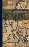De Navorscher: Nederlands Archief Voor Genealogie En Heraldiek, Heemkunde En Geschiedenis, Volume 9...