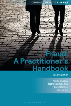 Fraud: A Practitioner's Handbook - Qc, Adrian Eissa; Rudolf, Nathaniel; Dashani, Sonal; Murphy, Nick