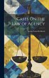 Cases On the Law of Agency - Bild 1