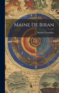 Maine De Biran - 1856-1904?, Couailhac Marius