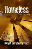 Homeless- Their Stories