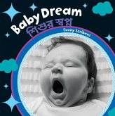 Baby Dream (Bilingual Bengali & English) Baby Dream (Bilingual Bengali & English)