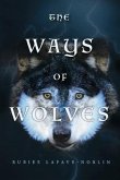 The Ways of Wolves