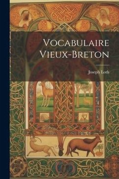 Vocabulaire Vieux-Breton - Loth, Joseph