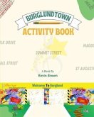 Burglundtown Activity Book