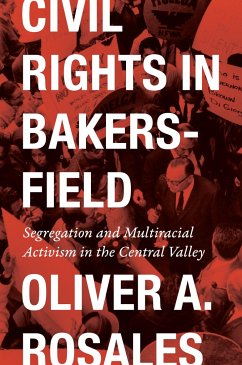 Civil Rights in Bakersfield - Rosales, Oliver
