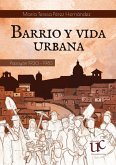 Barrio y vida urbana (eBook, PDF) Barrio y vida urbana (eBook, PDF)
