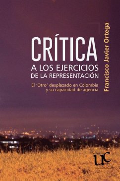 Crítica a los ejercicios de la representación (eBook, PDF) - Ortega, Francisco Javier