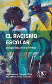 El racismo escolar (eBook, PDF)