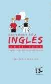Expresiones del inglés américano inglés - español / español - inglés (eBook, PDF)