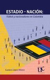 Estadio-nación. (eBook, PDF) Estadio-nación. (eBook, PDF)