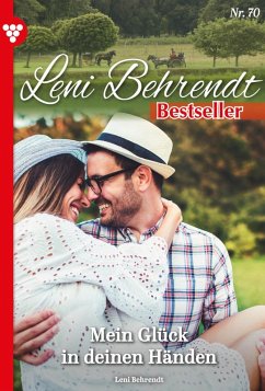 Mein Glück in deinen Händen (eBook, ePUB) - Behrendt, Leni