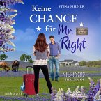 Keine Chance für Mr. Right (MP3-Download)