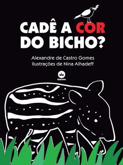 Cover Cadê a cor do bicho? (eBook, ePUB)