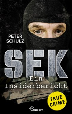 SEK - ein Insiderbericht (eBook, ePUB) - Schulz, Peter