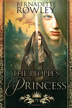 Cover The People's Princess (The Queenmakers Saga, #9) (eBook, ePUB)